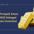 Melihat Prospek Emas Tahun 2022 Sebagai Instrumen Investasi